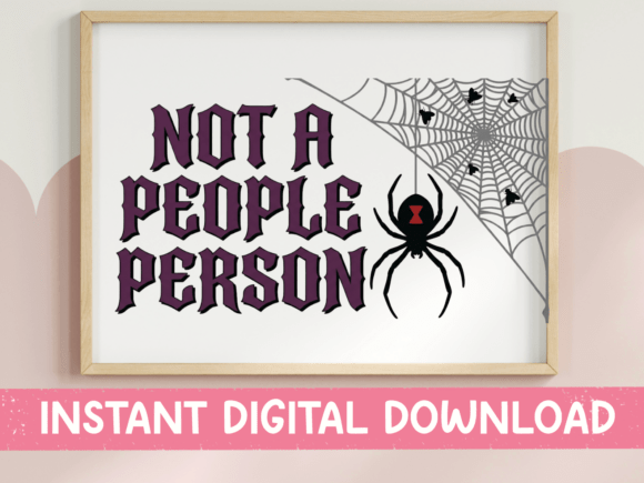 Not a People Person Spider SVG: A Design for the Unapologetically Introverted