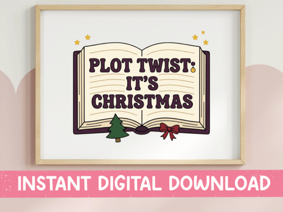 Plot Twist Its Christmas Book Print: A Designer's Festive Favorite